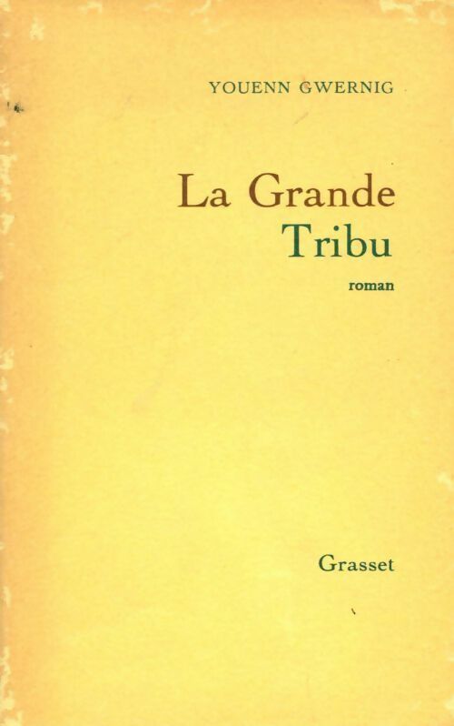 Livrenpoche : La grande tribu - Youenn Gwernig - Livre