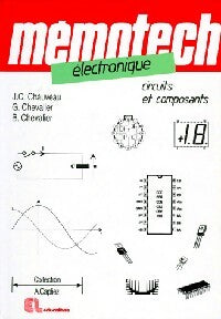 Livrenpoche : Electronique. Circuits et composants - Bruno Chevalier, Jean-Claude Chauveau, Gérard Chevalier - Livre
