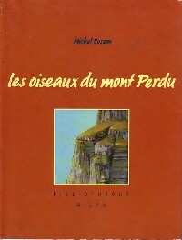 Les oiseaux du mont Perdu - Michel Cosem -  Bibliothèque Milan - Livre