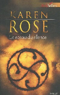 Livrenpoche : Le sceau du silence - Karen Rose - Livre