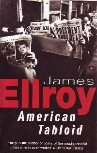 American tabloid - James Ellroy -  Arrow - Livre