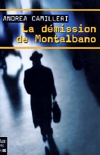 Livrenpoche : La démission de Montalbano - Andrea Camilleri - Livre