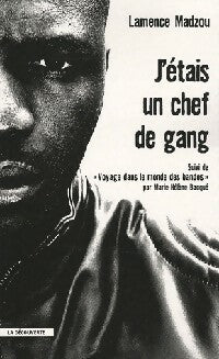 Livrenpoche : J'étais un chef de gang - Lamence Madzou - Livre