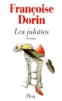 Livrenpoche : Les julottes - Françoise Dorin - Livre