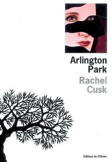 Livrenpoche : Arlington Park - Rachel Cusk - Livre