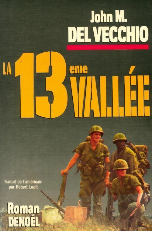 Livrenpoche : La 13ème vallée - John M. Del Vecchio - Livre