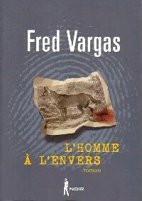 Livrenpoche : L'homme à l'envers - Fred Vargas - Livre