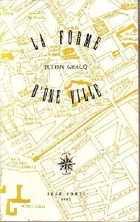 Livrenpoche : La forme d'une ville - Julien Gracq - Livre