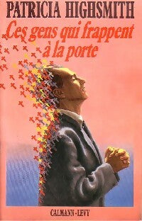Livrenpoche : Ces gens qui frappent à la porte - Patricia Highsmith - Livre