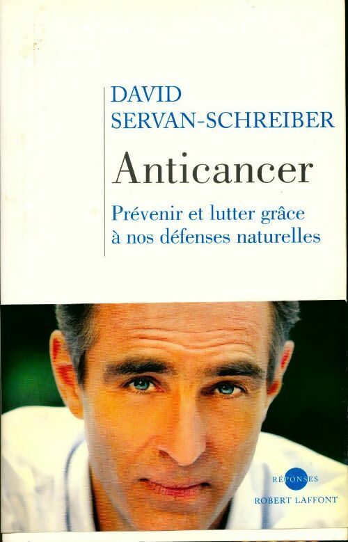 Livrenpoche : Anticancer - David Servan-Schreiber - Livre