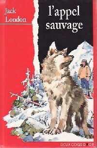 Livrenpoche : L'appel sauvage - Jack London - Livre