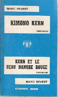Livrenpoche : Kimono Kern / Kern et le beau danube rouge - Marc Revest - Livre