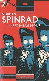Livrenpoche : Il est parmi nous - Norman Spinrad - Livre
