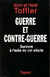 Livrenpoche : Guerre et contre-guerre - Alvin Toffler, Heidi Toffler - Livre