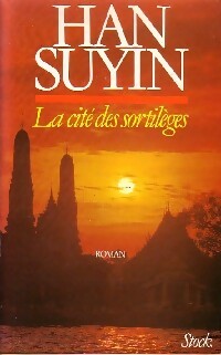 Livrenpoche : La cité des sortilèges - Han Suyin - Livre