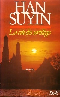 La cité des sortilèges - Han Suyin -  Stock GF - Livre