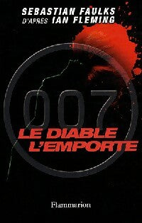 Livrenpoche : Le diable l'emporte - Sébastian Faulks - Livre