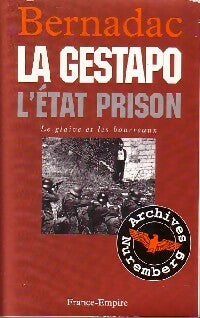 Livrenpoche : La gestapo. L'état prison - Christian Bernadac - Livre