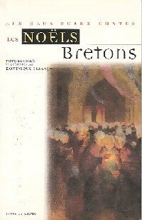 Les Noëls bretons - Collectif -  Bibliothèque de poche - Livre