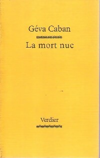 Livrenpoche : La mort nue - Geva Caban - Livre