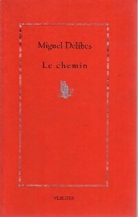 Livrenpoche : Le chemin - Miguel Delibes - Livre