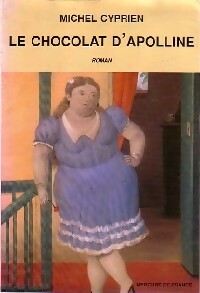Livrenpoche : Le chocolat d'Apolline - Michel Cyprien - Livre