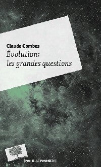 Livrenpoche : Evolution. Les grandes questions - Claude Combes - Livre