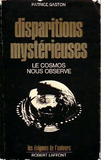 Livrenpoche : Disparitions mystérieuses - Patrice Gaston - Livre