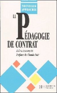 Livrenpoche : La pédagogie de contrat - Halina Przesmyscki - Livre