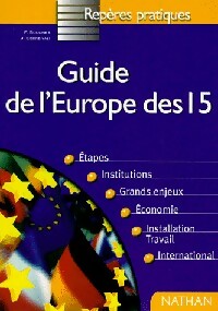 Guide de l'Europe des 15 - J. Echkenazi -  Repères pratiques - Livre