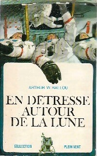 Livrenpoche : En détresse autour de la lune - Arthur W. Ballou - Livre