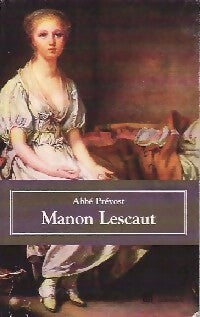 Livrenpoche : Manon Lescaut - Abbé Prévost - Livre