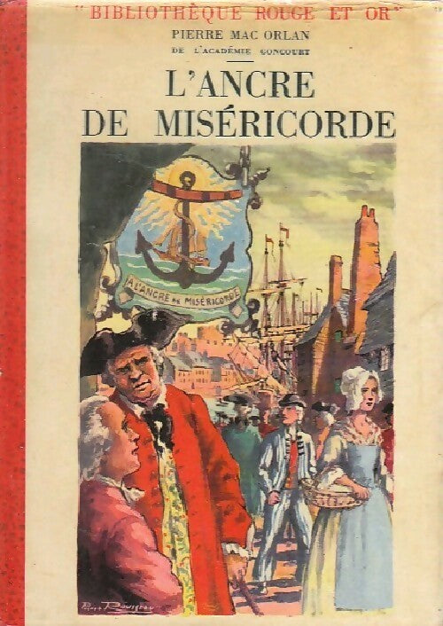 Livrenpoche : L'ancre de miséricorde - Pierre Mac Orlan - Livre