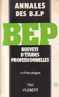 Livrenpoche : Annales du B.E.P. 1982 : Mathématiques - X - Livre