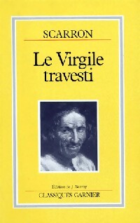 Le Virgile travesti - Paul Scarron - Livre