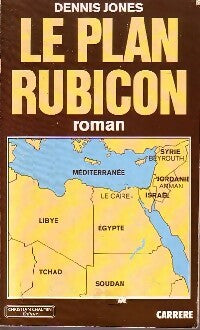 Livrenpoche : Le plan Rubicon - Dennis Jones - Livre