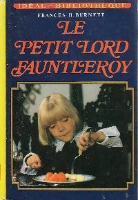 Livrenpoche : Le petit Lord Fauntleroy - Frances Hodgson Burnett - Livre