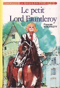 Livrenpoche : Le petit Lord Fauntleroy - Frances Hodgson Burnett - Livre