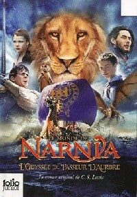 Livrenpoche : Le monde de Narnia Tome III : L'Odyssée du passeur d'Aurore - Clive Staples Lewis - Livre