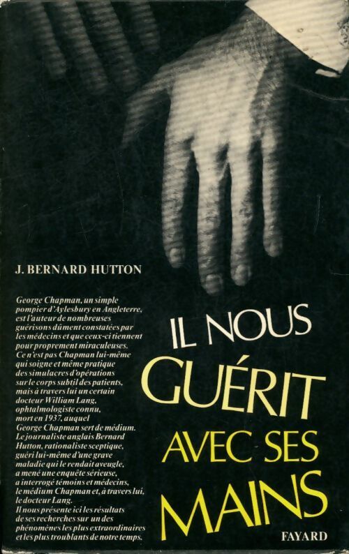 Livrenpoche : Il nous guérit avec ses mains - J.-B. Hutton - Livre