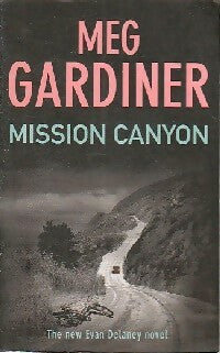 Livrenpoche : Mission canyon - Meg Gardiner - Livre