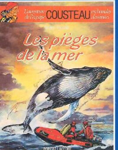 Livrenpoche : Les pièges de la mer - Dominique Serafini - Livre