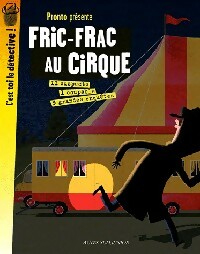 Livrenpoche : Fric-frac au cirque - Pronto - Livre