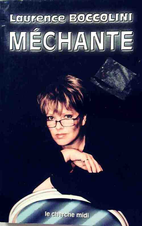 Livrenpoche : Méchante - Laurence Boccolini - Livre