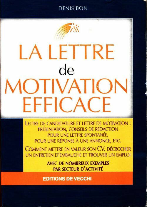 Livrenpoche : La lettre de motivation efficace - Denis Bon - Livre