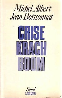 Livrenpoche : Crise krach boom - Jean Boissonnat - Livre