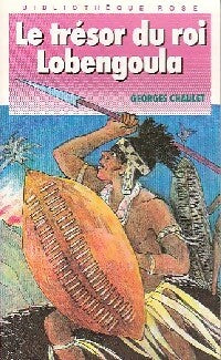 Livrenpoche : Le trésor du roi Lobengoula - Georges Chaulet - Livre