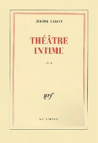 Livrenpoche : Théâtre intime - Jérôme Garcin - Livre