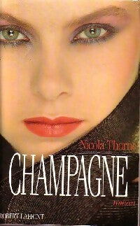 Champagne - Nicola Thorne - Livre