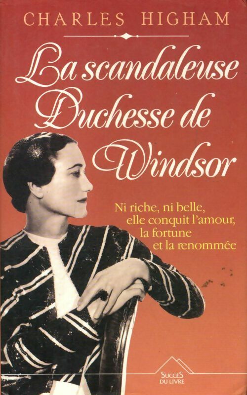 Livrenpoche : La scandaleuse duchesse de Windsor - Charles Higham - Livre